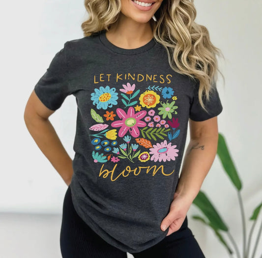 Let Kindness Bloom
